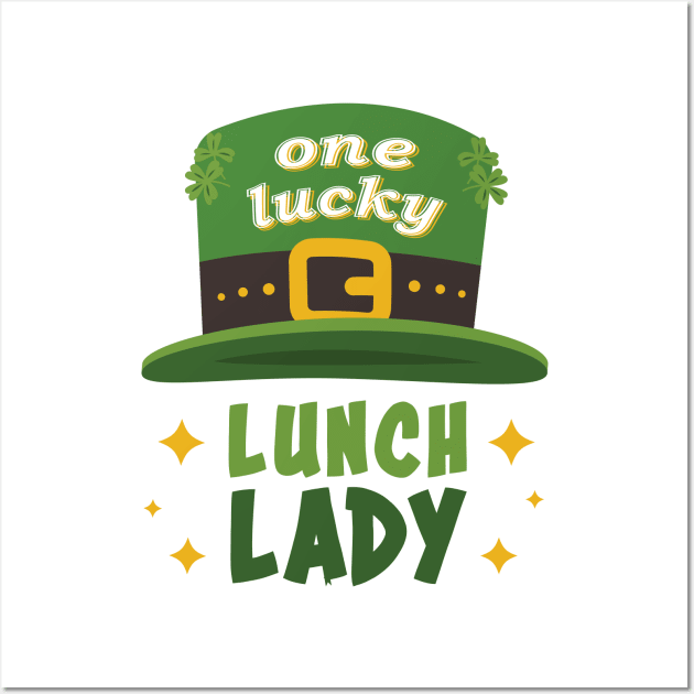 St. Paddy's DayOne Lucky Lunch Lady Wall Art by star trek fanart and more